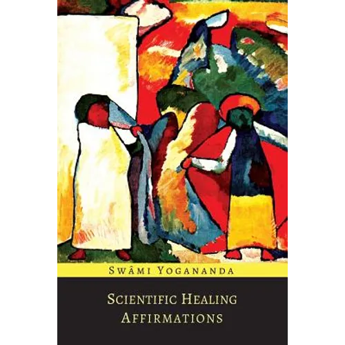 Scientific Healing Affirmations