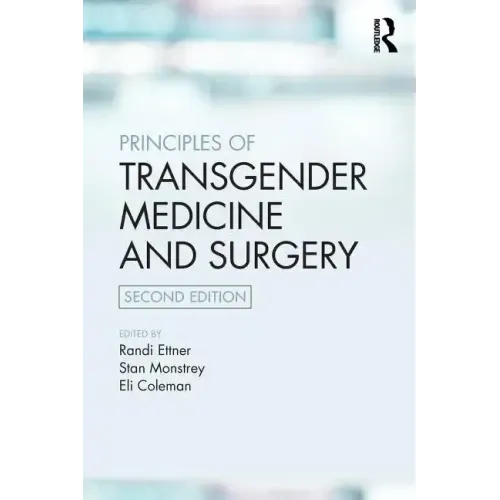 Principles of Transgender Medicine and Surgery