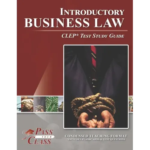 Introductory Business Law CLEP Test Study Guide