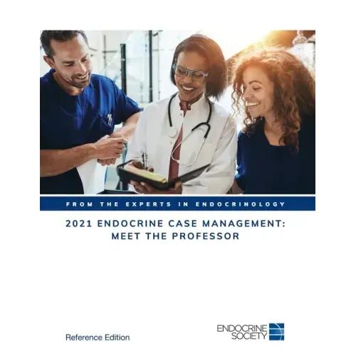 2021 Endocrine Case Management: Meet the Professor