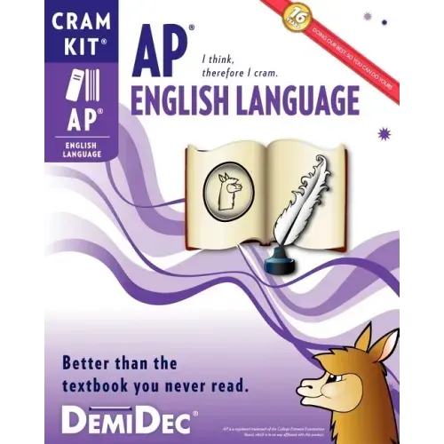 AP English Language Cram Kit: Better than the textbook you never read.