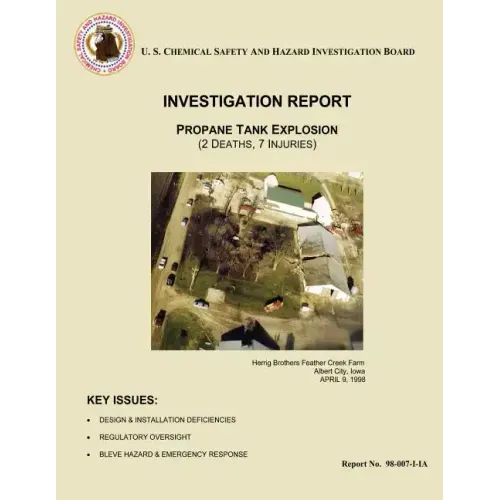 Investigation Report: Propane Tank Explosion: (2 Deaths, 7 Injuries)