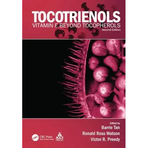 Tocotrienols: Vitamin E Beyond Tocopherols - Paperback