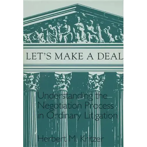 Lets Make a Deal: Understanding the Negotiating Process