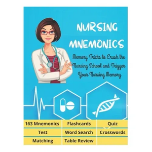 NURSING MNEMONICS - 163 Mnemonics, Flashcards, Quiz, Test, Word Search, Crosswords, Matching, Table Review: Best Help Studying for NCLEX, Memory Trick - Paperback