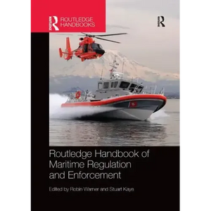 Routledge Handbook of Maritime Regulation and Enforcement - Paperback