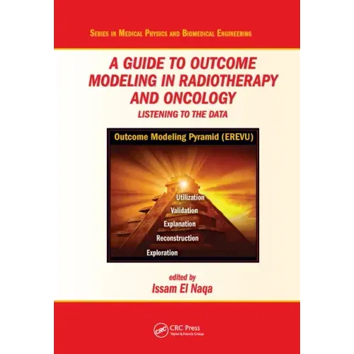 A Guide to Outcome Modeling in Radiotherapy and Oncology: Listening to the Data