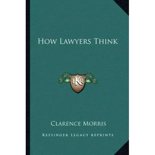 How Lawyers Think