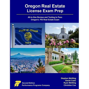 Oregon Real Estate License Exam Prep: All-in-One Review and Testing to Pass Oregon's PSI Real Estate Exam - Paperback