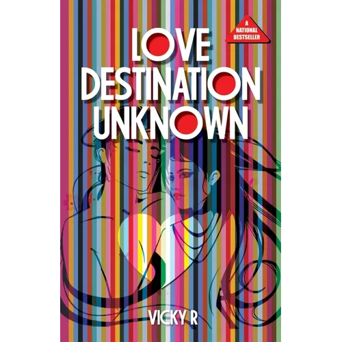 Love: Destination Unknown