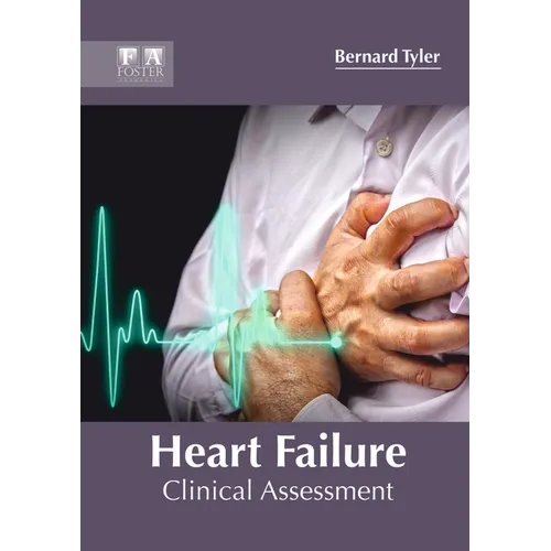 Heart Failure: Clinical Assessment