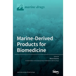 Marine-Derived Products for Biomedicine - Hardcover