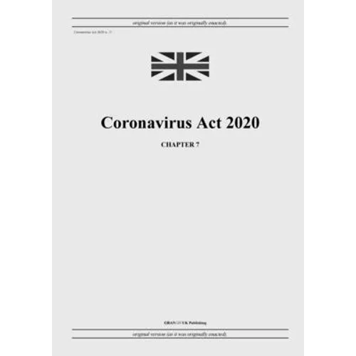 Coronavirus Act 2020 (c. 7)