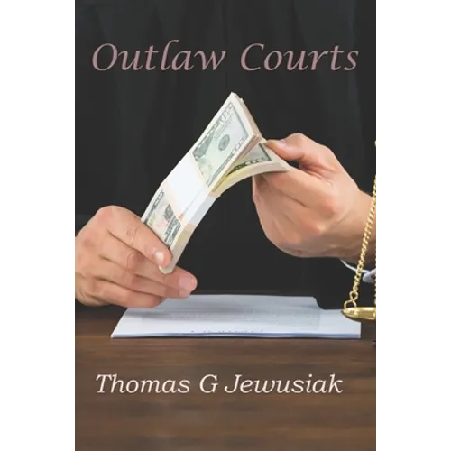 Outlaw Courts
