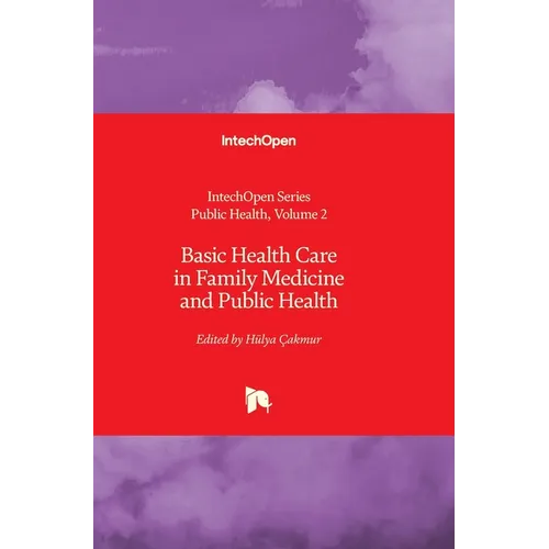 Basic Health Care in Family Medicine and Public Health