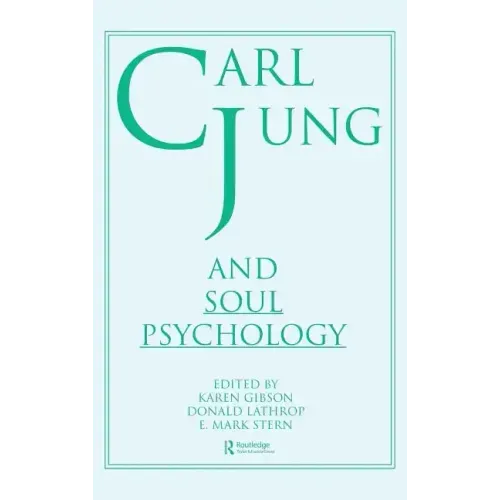 Carl Jung and Soul Psychology