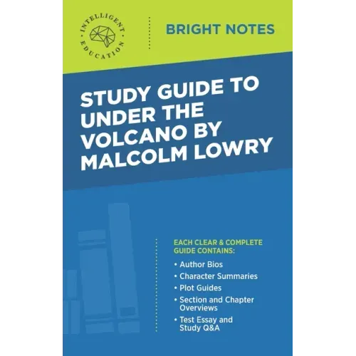 Study Guide to Under the Volcano by Malcolm Lowry