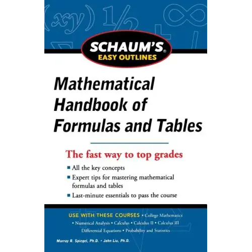 Schaum's Easy Outline of Mathematical Handbook of Formulas and Tables, Revised Edition