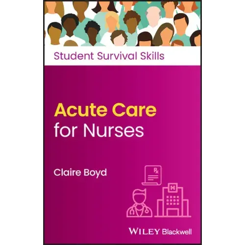 Acute Care for Nurses