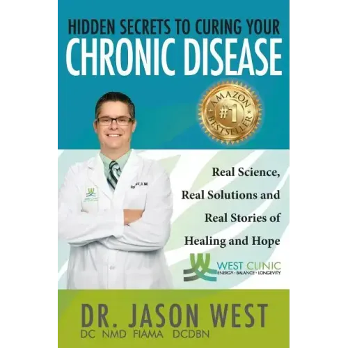 Hidden Secrets to Curing Your Chronic Disease