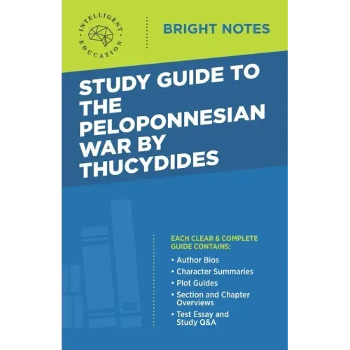 Study Guide to The Peloponnesian War by Thucydides