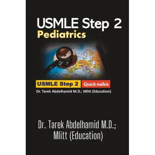 USMLE Step 2 Pediatrics
