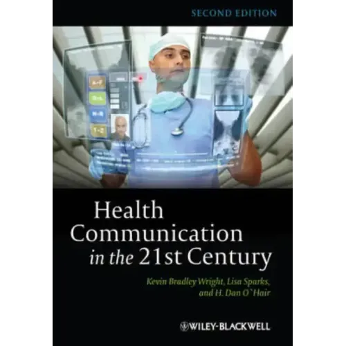 Health Communication in 21st 2