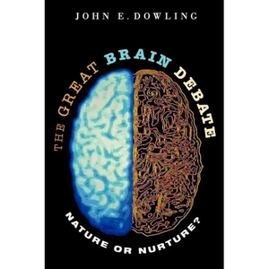 The Great Brain Debate: Nature or Nurture? - Paperback