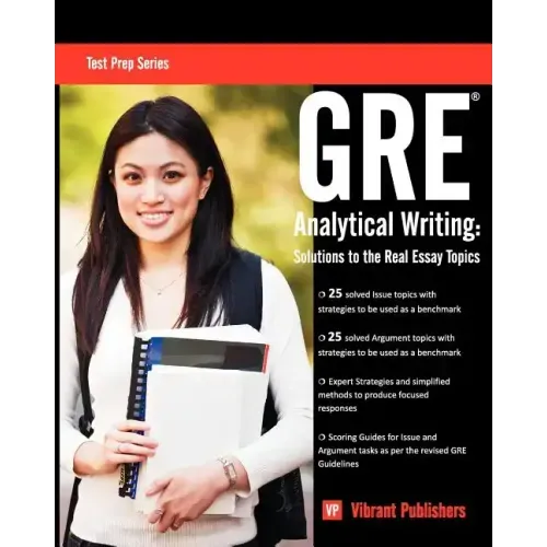 GRE Analytical Writing: Solutions to the Real Essay Topics