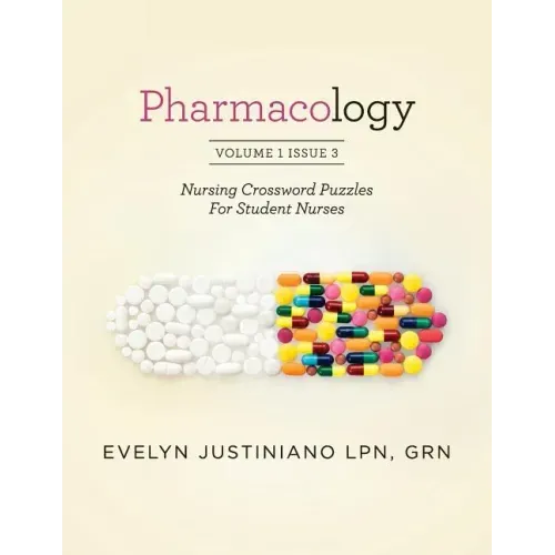 Pharmacology: Nursing Crossword Puzzle For Student Nurses