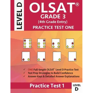 OLSAT Grade 3 (4th Grade Entry) Level D: Practice Test One Gifted and Talented Prep Grade 3 for Otis Lennon School Ability Test - Paperback