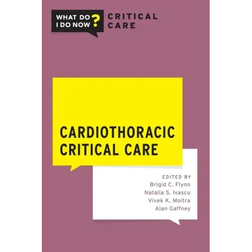 Cardiothoracic Critical Care