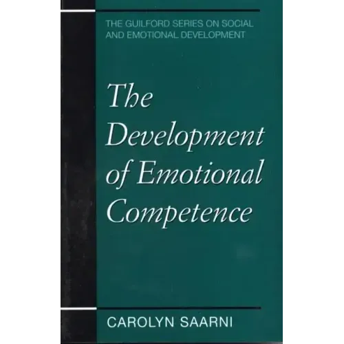 The Development of Emotional Competence