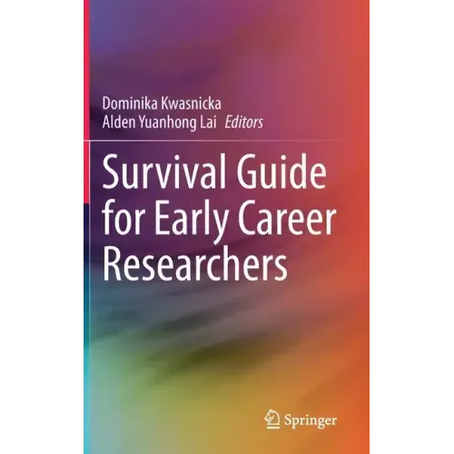 Survival Guide for Early Career Researchers