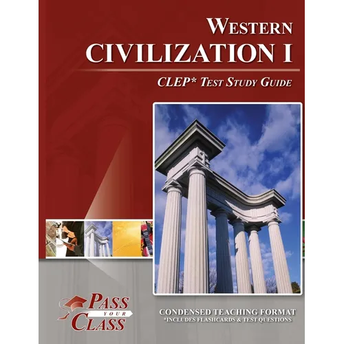 Western Civilization I CLEP Test Study Guide