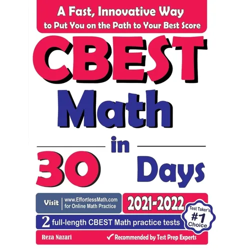 CBEST Math in 30 Days: The Most Effective CBEST Math Crash Course