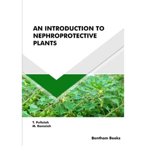 An Introduction to Nephroprotective Plants