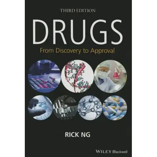 Drugs: From Discovery to Approval