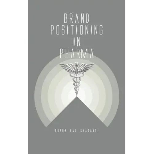 Brand Positioning in Pharma