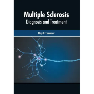 Multiple Sclerosis: Diagnosis and Treatment - Hardcover