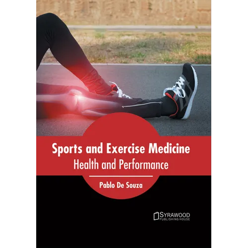 Sports and Exercise Medicine: Health and Performance