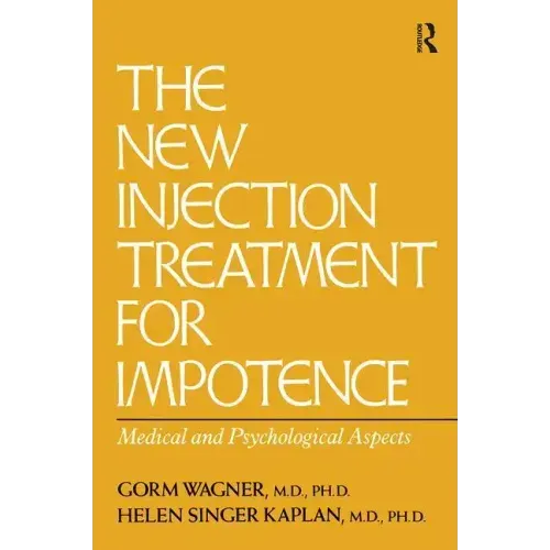 The New Injection Treatment for Impotence: Medical and Psychological Aspects