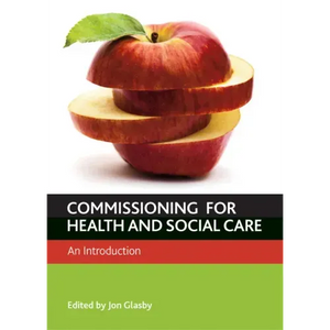 Commissioning for Health and Well-Being: An Introduction - Paperback