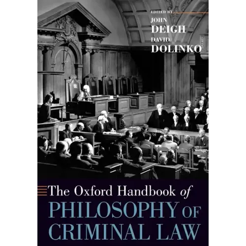 The Oxford Handbook of Philosophy of Criminal Law