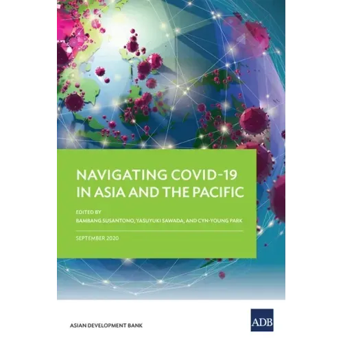 Navigating COVID-19 in Asia and the Pacific