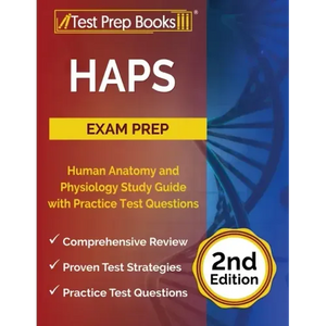HAPS Exam Prep: Human Anatomy and Physiology Study Guide with Practice Test Questions [2nd Edition] - Paperback
