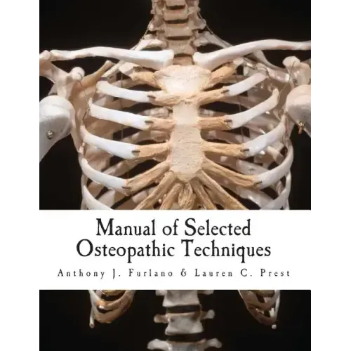 Manual of Selected Osteopathic Techniques