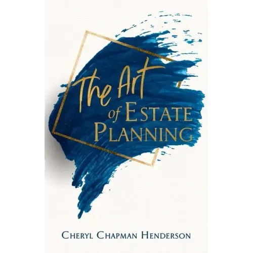 The Art of Estate Planning