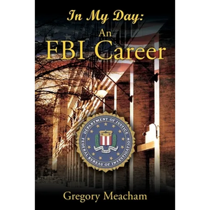 In My Day: An FBI Career - Paperback
