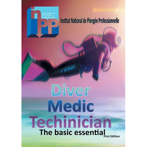 Diver Medic Technician Course: The basic essential